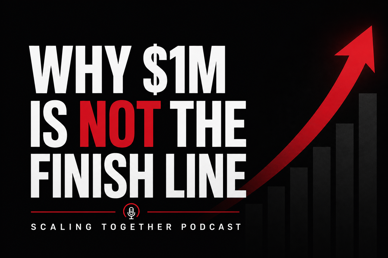 Why Hitting $1M Is Not the Finish Line for Your Agency