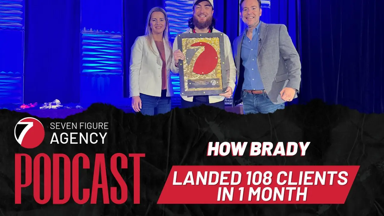 How Brady Sticker Landed 108 Clients In 1 Month