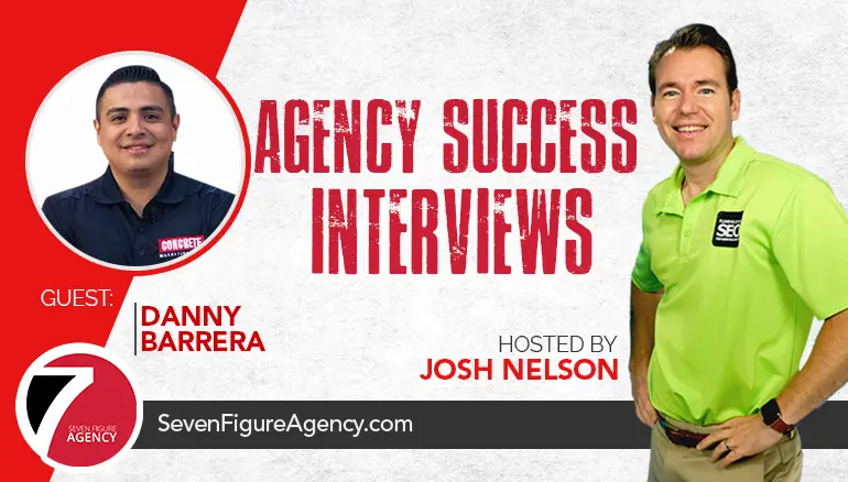 How To Find Success With Your Digital Marketing Niche With Guest Danny Barrera