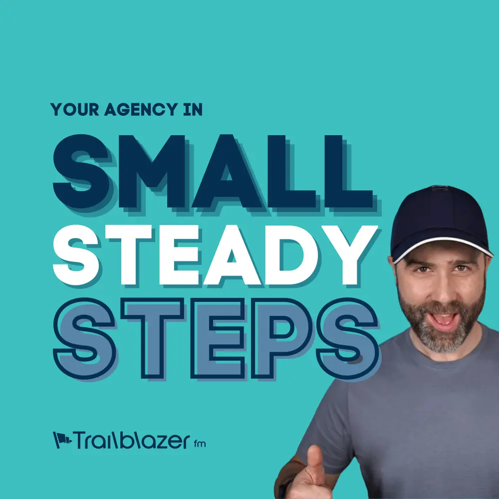 Agency Trailblazer Podcast