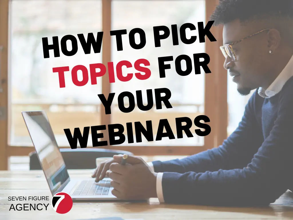 How to pick topics for your Webinars