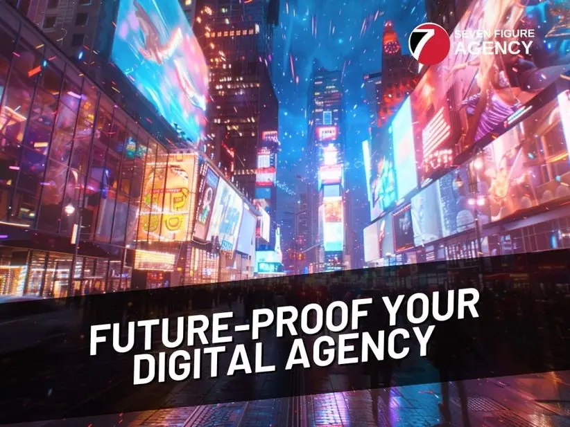 Future-Proof Your Digital Marketing Agency With Insights