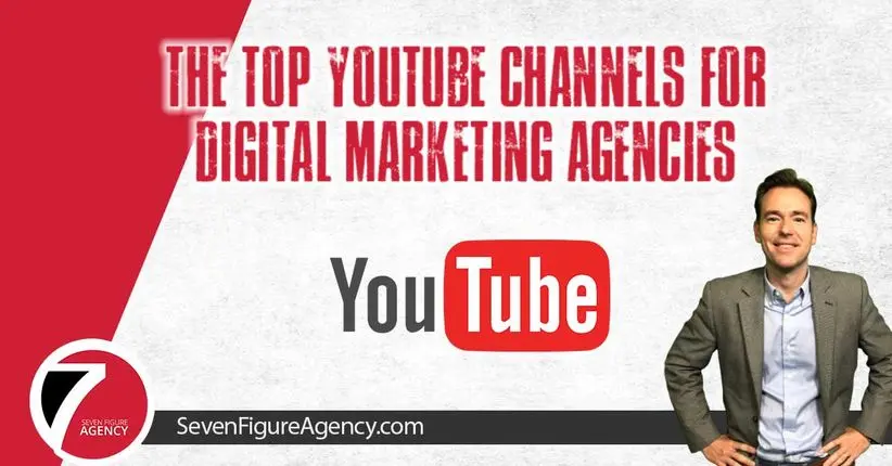 Best youtube channels for digital marketing agencies