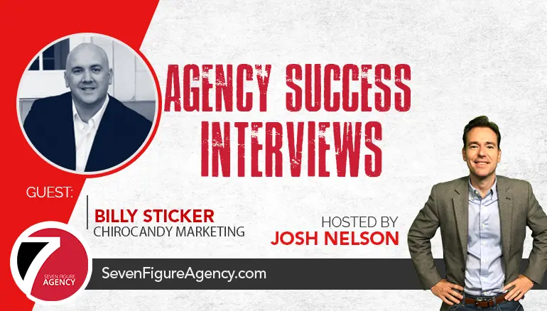 How Billy Sticker Grew to 7 Figures & Added 20 new clients in the past 3 weeks