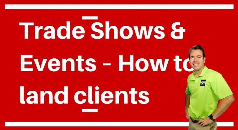 how-to-land-clients-at-trade-shows-events