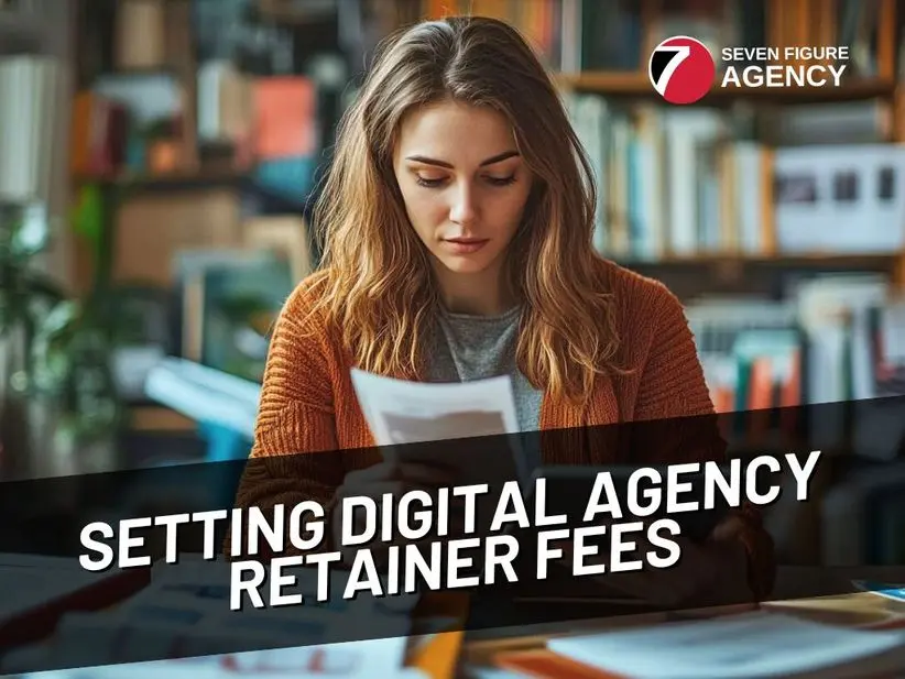 8 Tips for Setting Digital Agency Retainer Fees