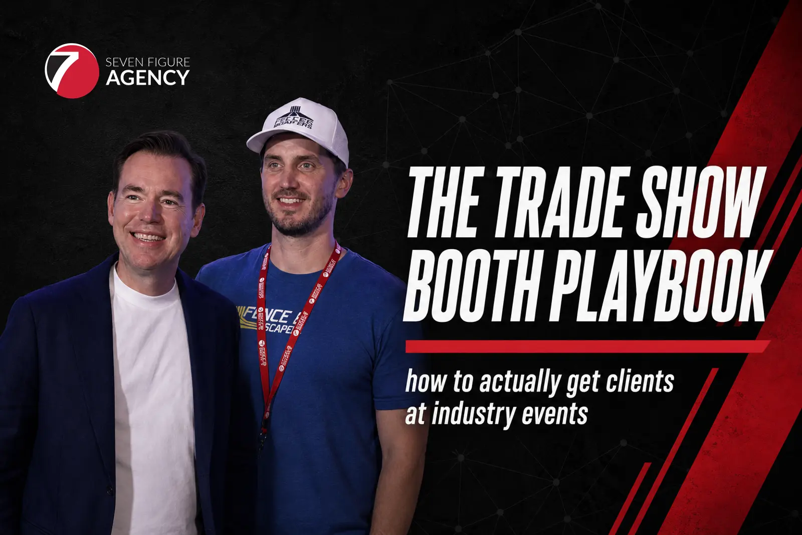 How to Actually Get Clients at Industry Trade Shows (The Booth Playbook)