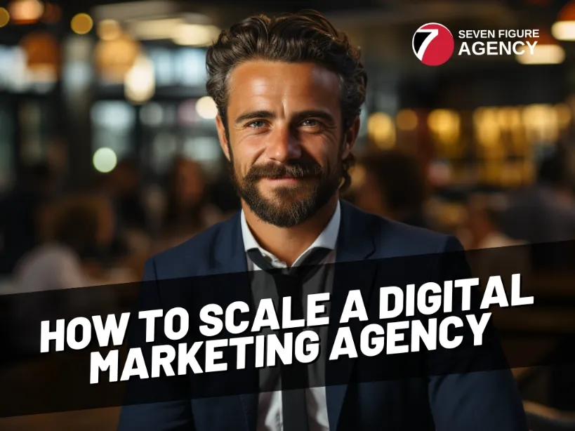 How to scale a marketing agency