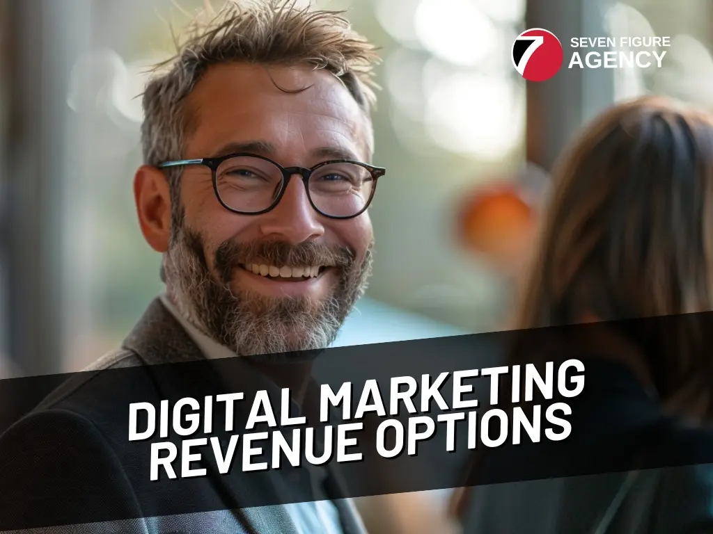 What Are Your Options for Digital Marketing Agency Revenue?