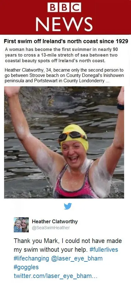 Heather Clatworthy, @SeaSwimHeather on X.com, the first swimmer in almost 90 years to cross a 13 mile stretch of sea between two beauty spots off Ireland's north coast. Here is her testimonial for Astigmatism correction with Dr Mark Wevill: Thank you Mark, I could not have made my swim without your help. Mobile image.