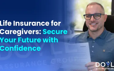 Life Insurance for Caregivers: Protect Your Family’s Future