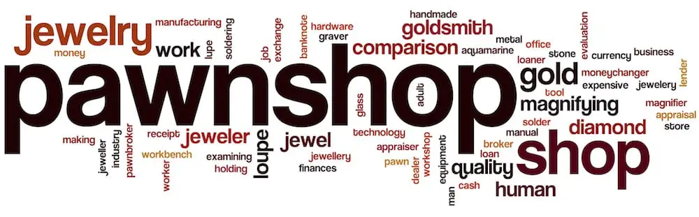typical Pawn shop word cloud concept
