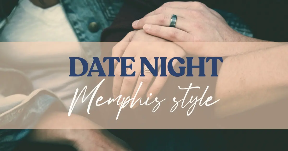 date night memphis style
