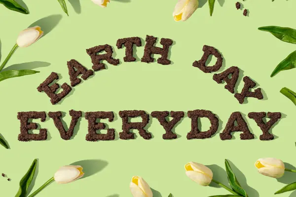 Earth Day everyday