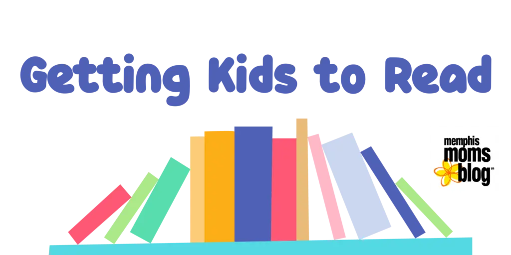 Memphis Moms Blog getting kids to read