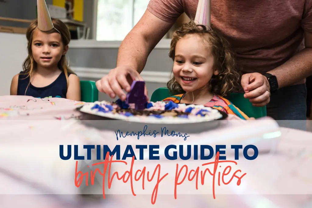 guide to birthday parties