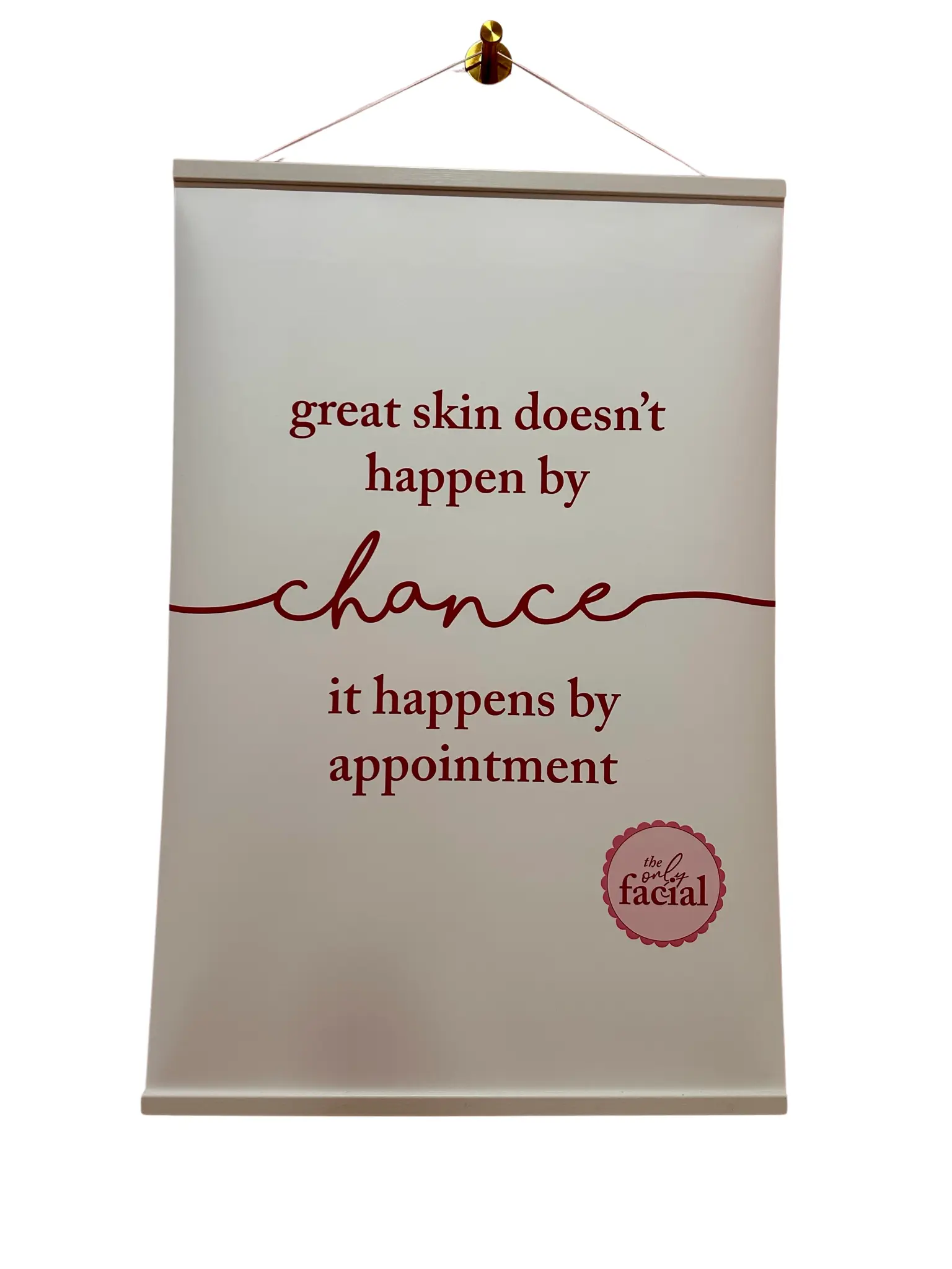only facial skin care sign