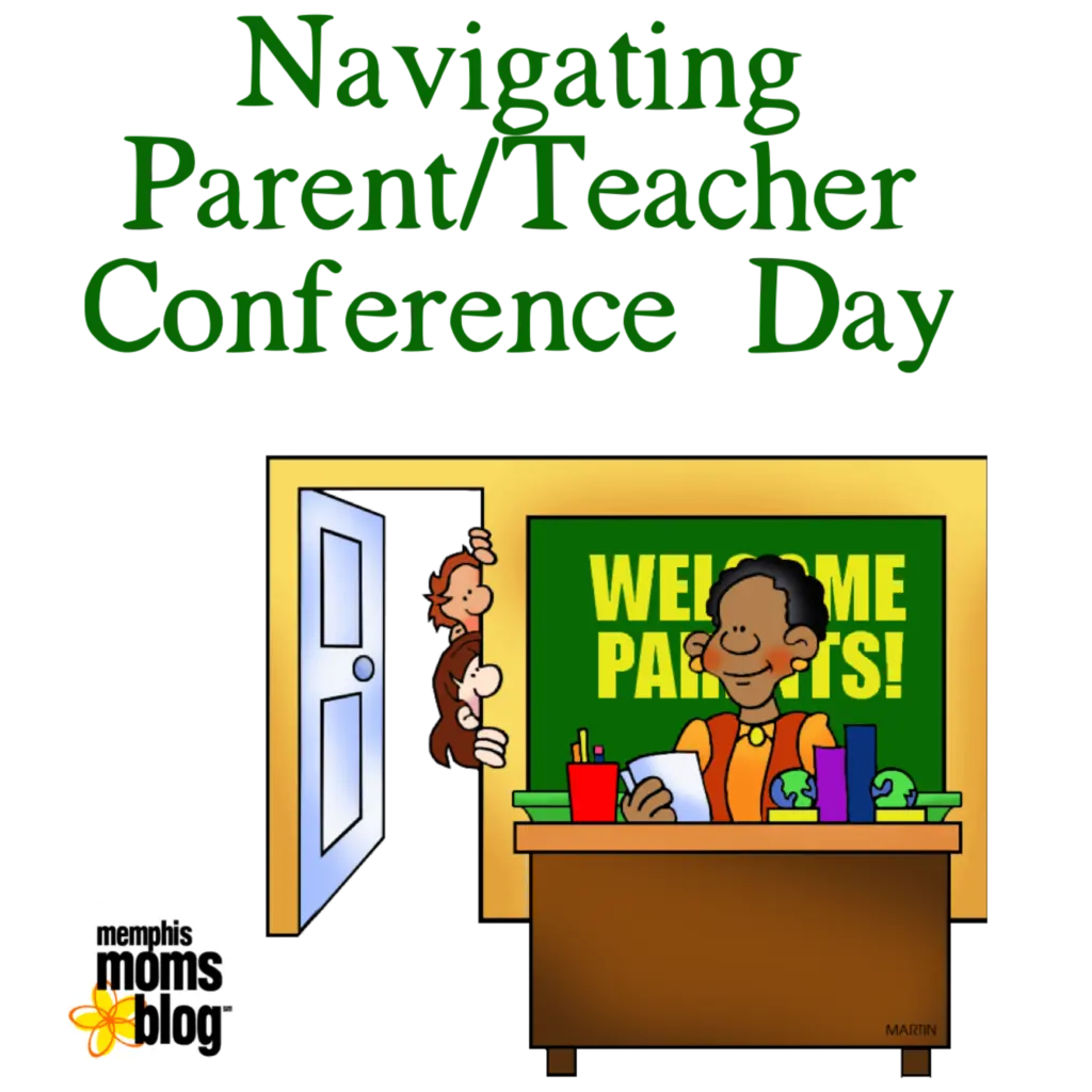 Memphis Navigating Parent/Teacher Conference Day