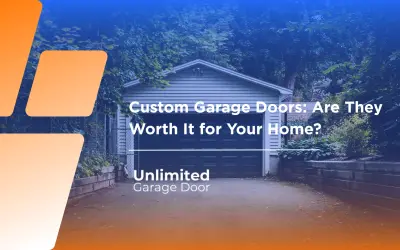 Custom Garage Doors: Are They Worth It for Your Home?