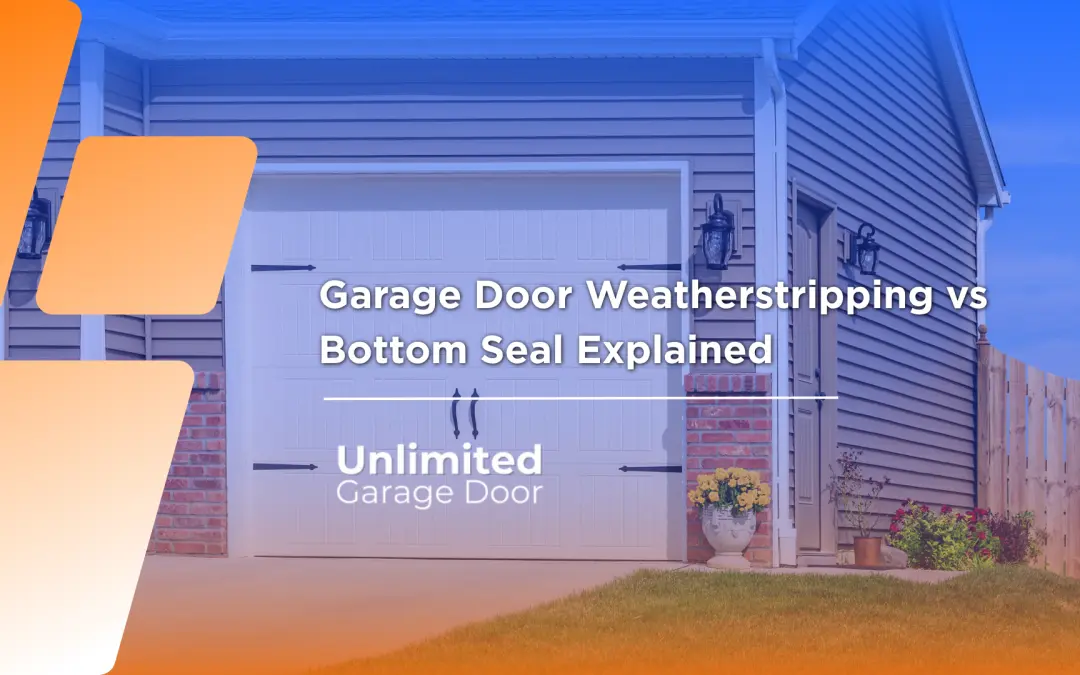 7 Signs You Need to Replace Your Garage Door Bottom Seal