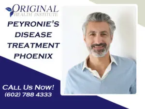 Peyronie’s Disease Treatment Phoenix AZ
