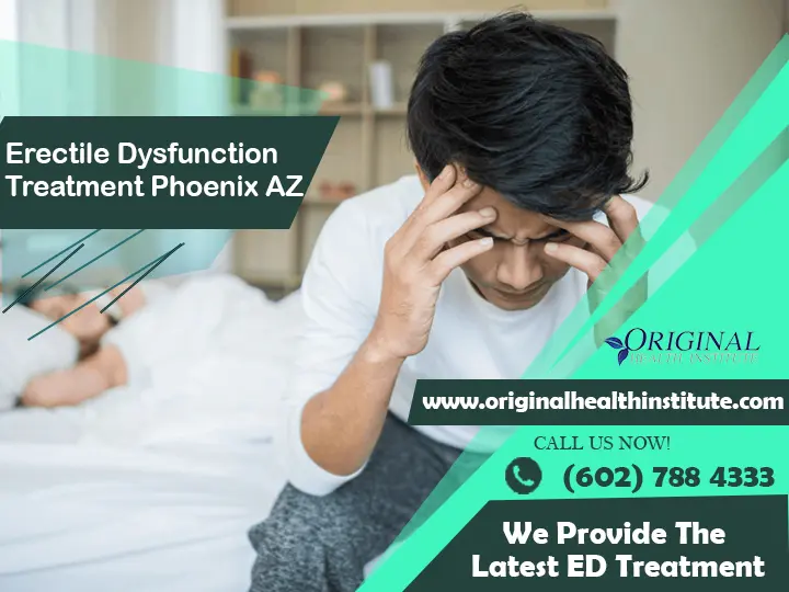 Erectile Dysfunction in Phoenix AZ