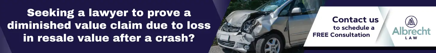 Seeking a lawyer to prove a diminished value claim due to loss in resale value after a crash
