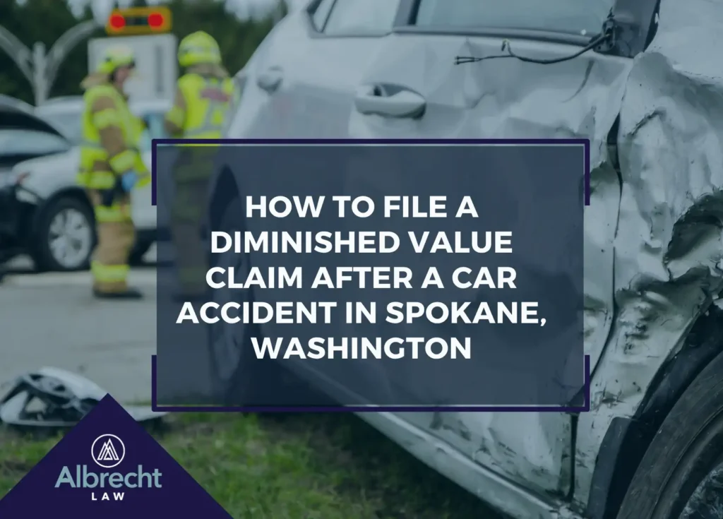 How to File a Diminished Value Claim After a Car Accident in Spokane, Washington