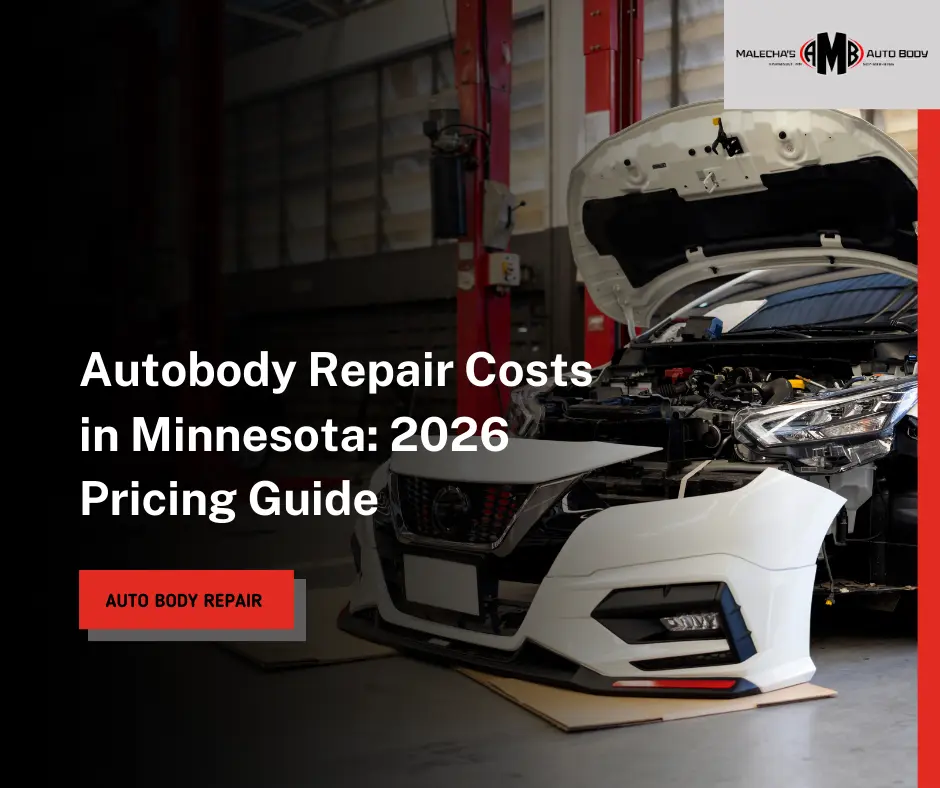 Autobody Repair Costs in Minnesota 2026 Pricing Guide
