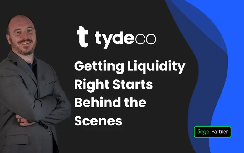 TydeCo Sage Partner finance expert with text on liquidity strategy and behind-the-scenes business planning.