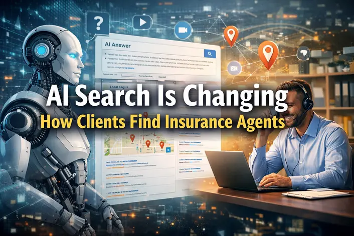 AI Search is Changing How Clients Find Insurance Agents