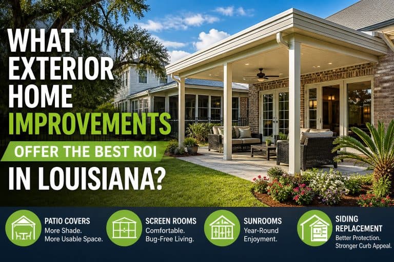 Promotional banner: 'What exterior home improvements offer the best ROI in Louisiana?' over a bright backyard patio with seating under a covered porch and landscaping.]