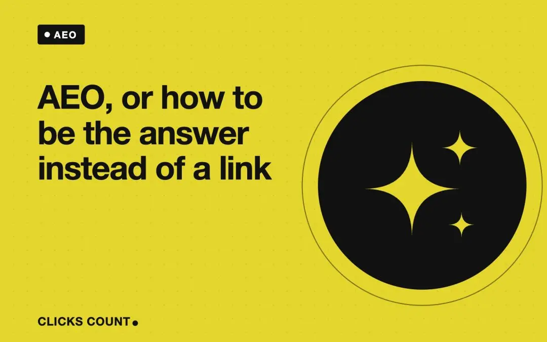 AEO, or how to be the answer instead of a link