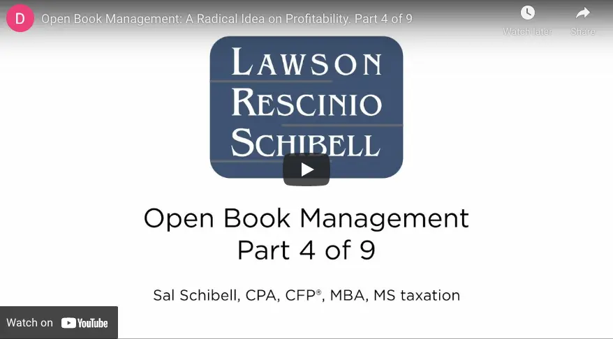 Open Book Management: A Radical Idea on Profitability. Part 4 of 9