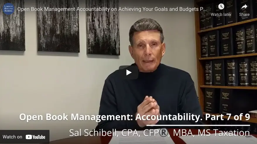 Open Book Management: Accountability on Achieving Your Goals and Budgets. Part 7 of 9