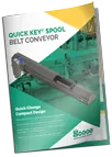 Quick-Key® Spool Belt Conveyor Brochure