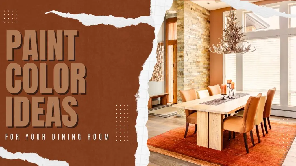 2024-09-29 Paint Philadelphia Holland PA Paint Color Ideas For Your Dining Room