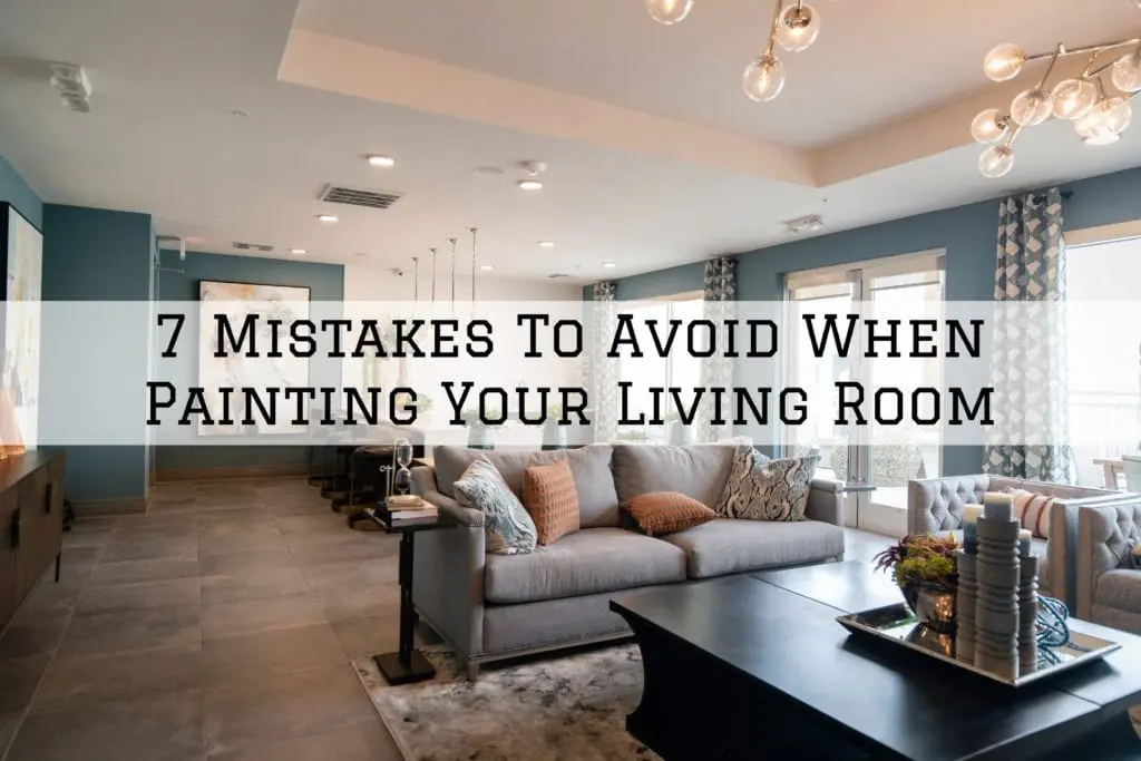 7 Mistakes To Avoid When Painting Your Living Room in Newtown 1 mistakes to avoid when painting your living room