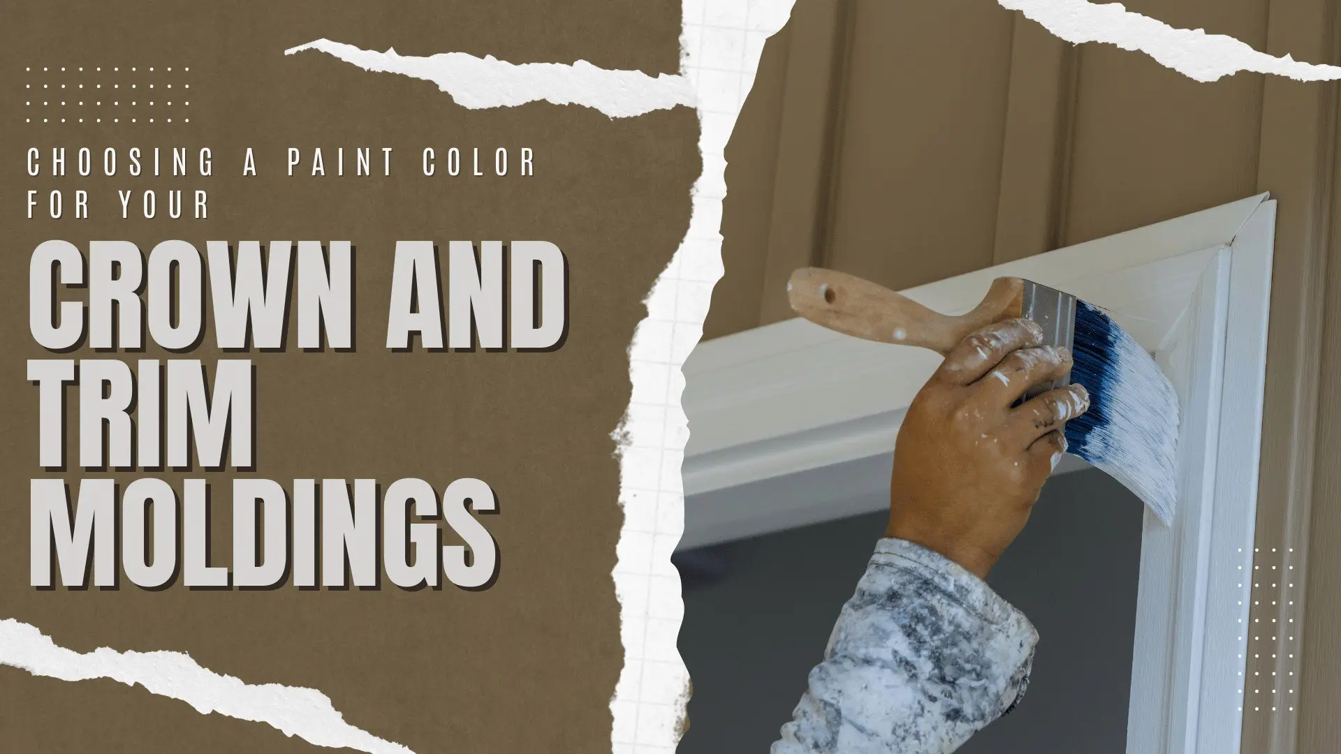 2025-01-29 Paint Philadelphia Choosing A Paint Color For Crown And Trim Moldings in Holland, PA