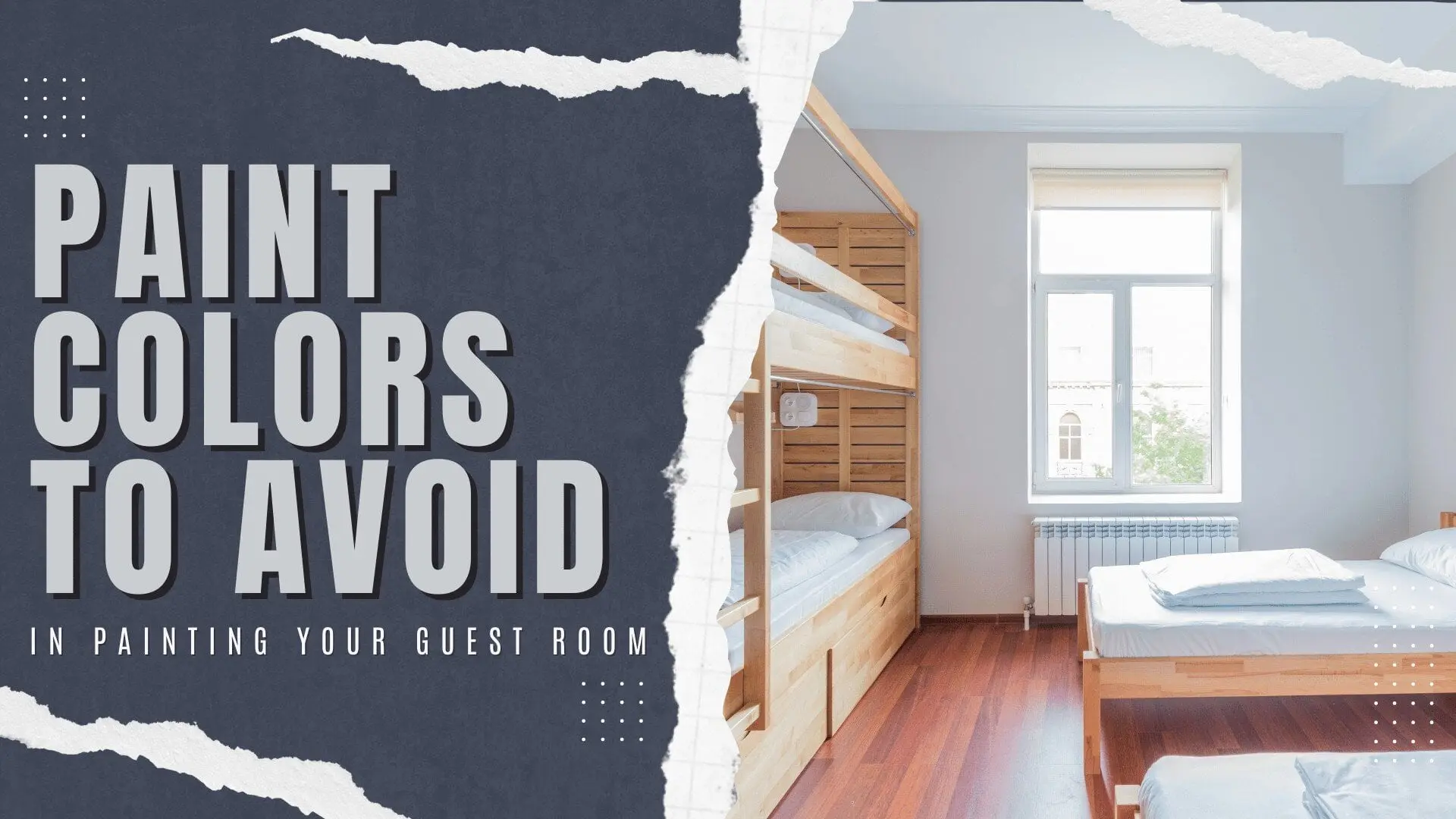 2024-07-24 Paint Philadelphia Newtown PA Paint Colors To Avoid In Painting Your Guest Room