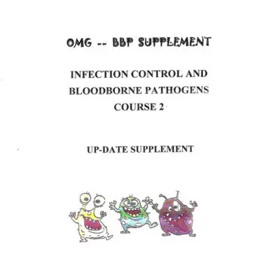 Infection Control - OMG! and BBP Supplement