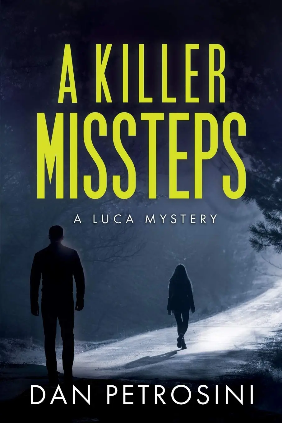 A Killer Missteps